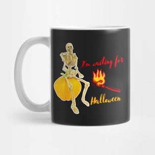 I'm waiting for Halloween - Skeleton - Pumpkin Mug